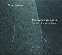 Kremer, Gidon - Mieczyslaw Weinberg:..