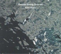 Danish String Quartet - Keel Road