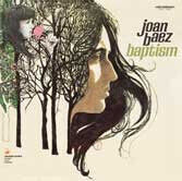 Baez, Joan - Baptism