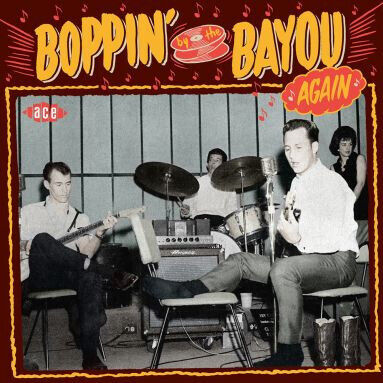 V/A - Boppin\' By the Bayou Agai