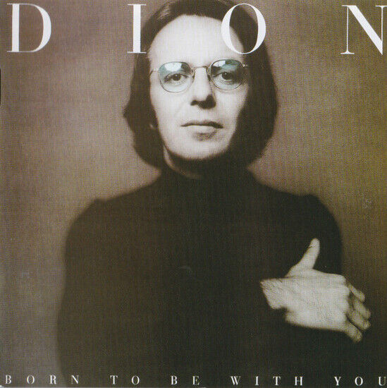 Dion - Born To Be.../Streethear