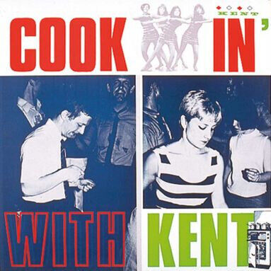 V/A - Cookin\' With Kent