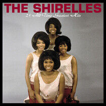 Shirelles - 25 All-Time Greatest Hits