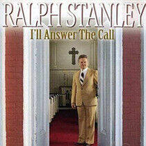 Stanley, Ralph - I'll Answer the Call