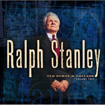 Stanley, Ralph - Old Songs & Ballads 2