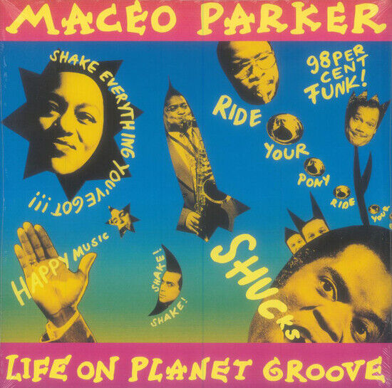 Parker, Maceo - Life On Planet Groove