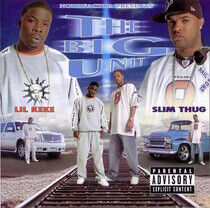 Lil' Keke - Big Unit