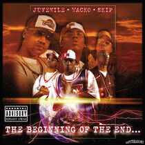 Juvenile/Skip/Wacko - Beginning of the End