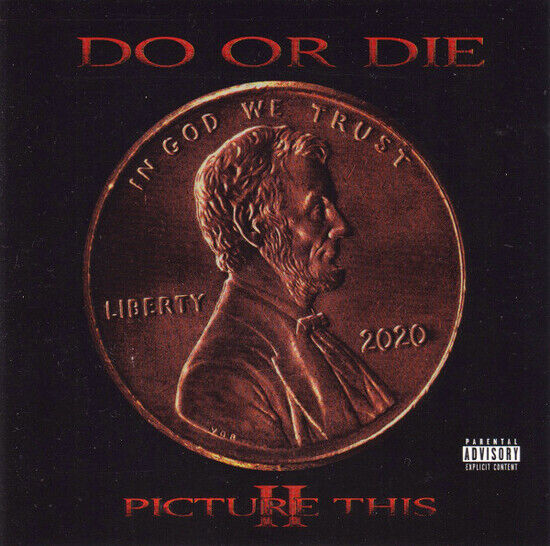 Do or Die - Picture This 2