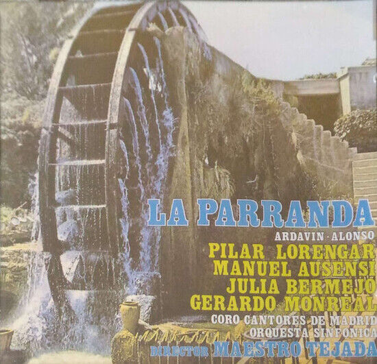 Zarzuela - La Parranda