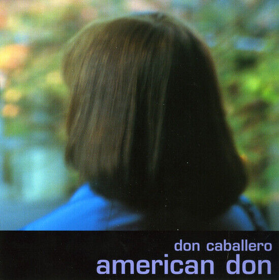 Don Caballero - American Don