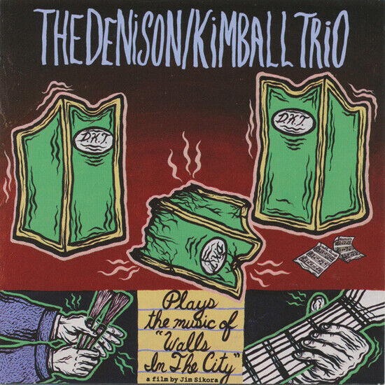 Denison/Kimball Trio - Walls In the City