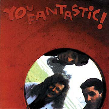 You Fantastic! - Pals -Ep-