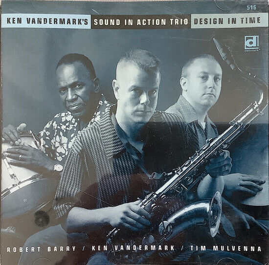 Vandermark, Ken -Sound In - Design In Time