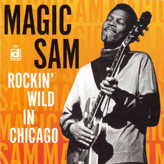 Magic Sam - Rockin Wild In Chicago