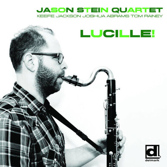 Stein, Jason -Quartet- - Lucille