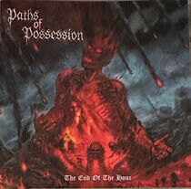 Paths of Possession - End of the Hour