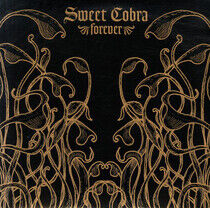 Sweet Cobra - Forever