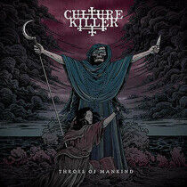 Culture Killer - Throes of Mankind