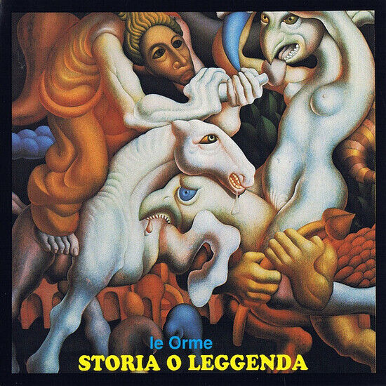 Le Orme - Storia O Leggenda