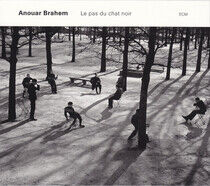 Brahem, Anouar - Le Pas Du Chat Noir