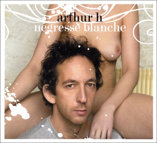 Arthur H. - Negresse Blanche