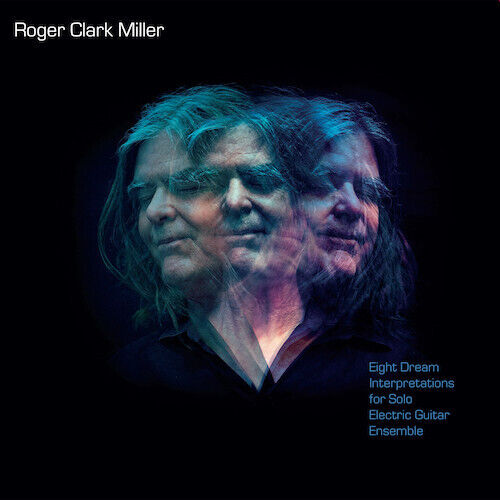 Miller, Roger Clark - Eight Dream Interpretatio