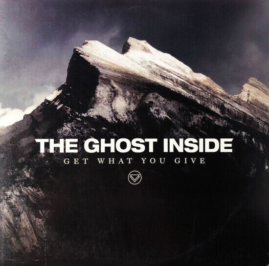 Ghost Inside - Get What You Give