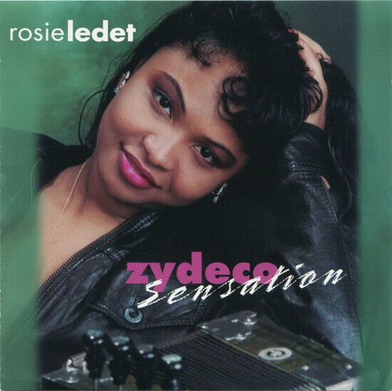 Ledet, Rosie - Zydeco Sensation