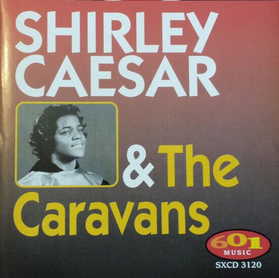 Caesar, Shirley - And the Caravan