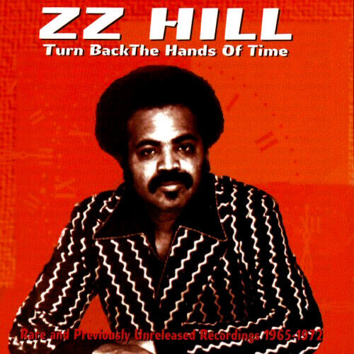 Hill, Z.Z. - Turn Back the Hands of Ti