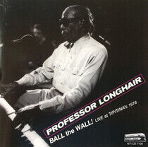 Professor Longhair - Ball the Wall