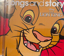 Songs & Story - Lion King