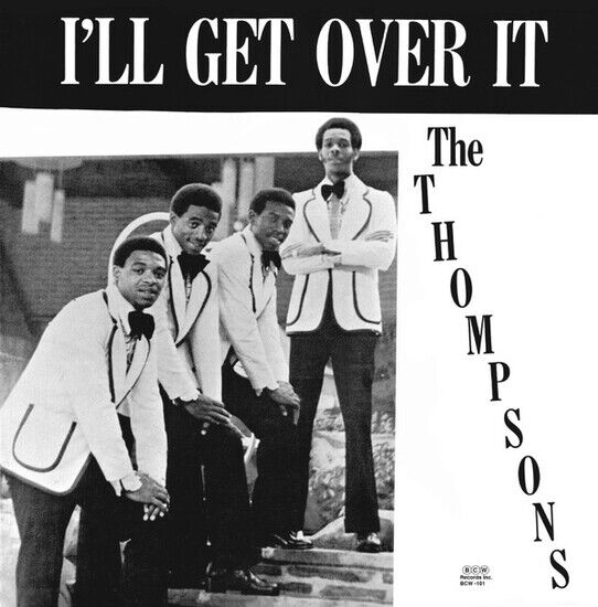 Thompsons - I\'ll Get Over It