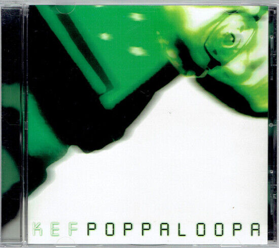 Kef - Poppaloopa