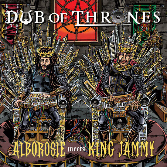 Alborosie/King Jammy - Dub of Thrones