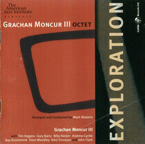 Moncur, Grachan -Iii- - Exploration