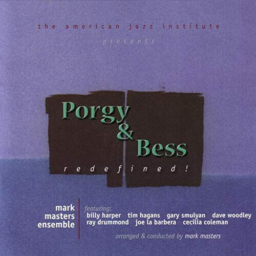 Masters, Mark - Porgy & Bess Redefined