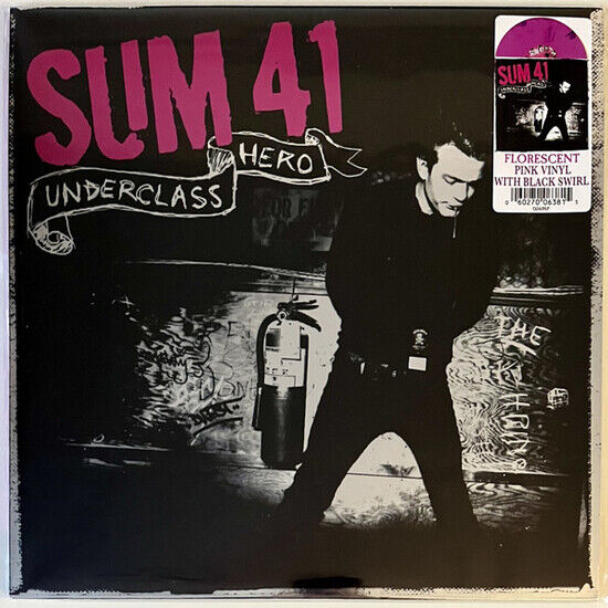 Sum 41 - Underclass Hero