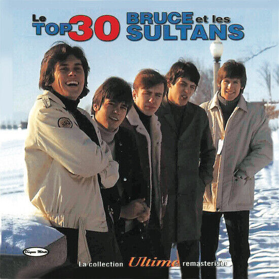 Bruce Et Les Sultans - Le Top 30