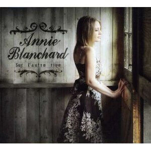 Blanchard, Annie - Sur L\'autre Rive