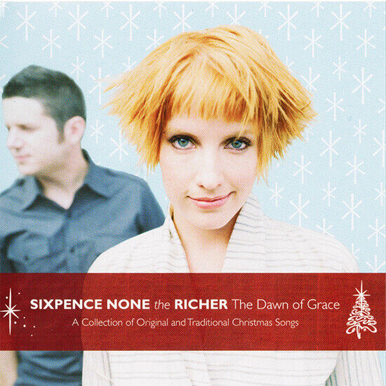 Sixpence None the Richer - Dawn of Grace