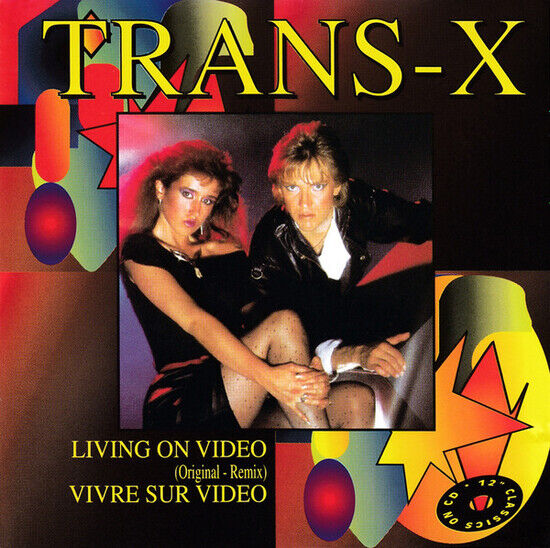 Trans-X - Living On Video -3tr-