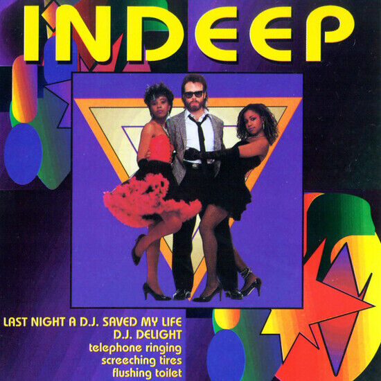 Indeep - Last Night a DJ Saved My