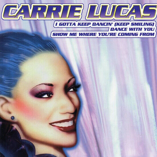 Lucas, Carrie - I Gotta Keep Dancin