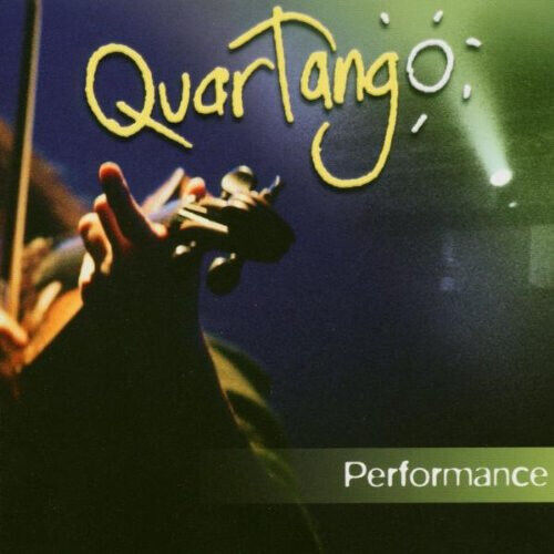 Quartango - Performance