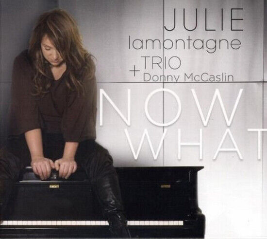 Lamontagne, Julie - Now What