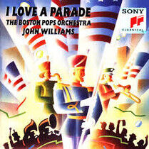 Boston Pops Orchestra - I Love a Parade