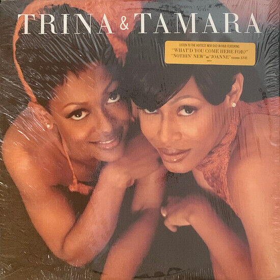 Trina & Tamara - Trina & Tamara