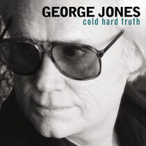 Jones, George - Cold Hard Truth